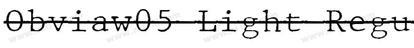 Obviaw05 Light Regul字体转换